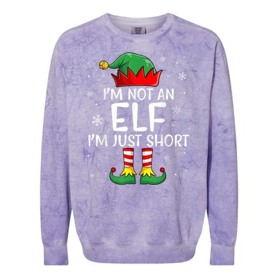 IM Not An Elf Im Just Short Funny Christmas Matching Family Colorblast Crewneck Sweatshirt