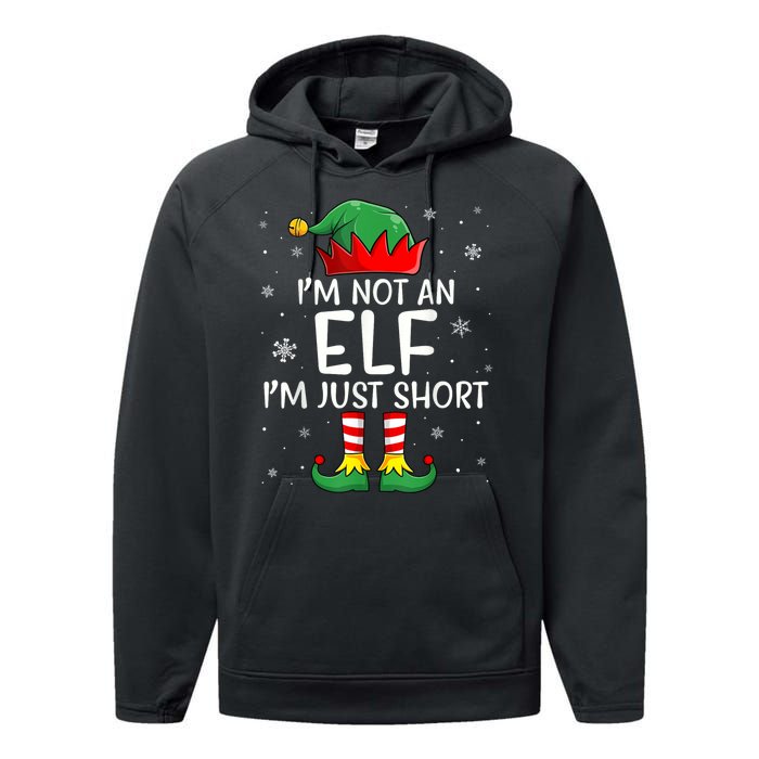 IM Not An Elf Im Just Short Funny Christmas Matching Family Performance Fleece Hoodie