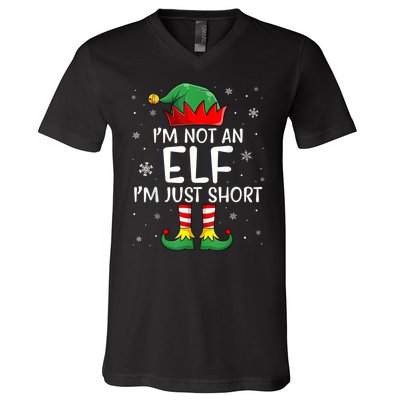 IM Not An Elf Im Just Short Funny Christmas Matching Family V-Neck T-Shirt