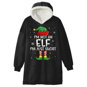 IM Not An Elf Im Just Short Funny Christmas Matching Family Hooded Wearable Blanket