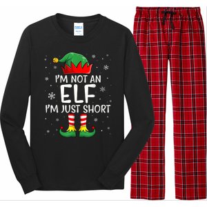 IM Not An Elf Im Just Short Funny Christmas Matching Family Long Sleeve Pajama Set