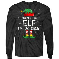 IM Not An Elf Im Just Short Funny Christmas Matching Family Tie-Dye Long Sleeve Shirt