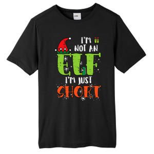 Im Not An Elf Just Short Funny Christmas Xmas Tall Fusion ChromaSoft Performance T-Shirt