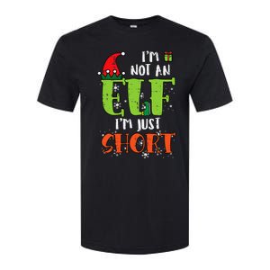 Im Not An Elf Just Short Funny Christmas Xmas Softstyle CVC T-Shirt