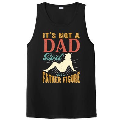 ItS Not A Dad Bod ItS A Father Figure Gift PosiCharge Competitor Tank