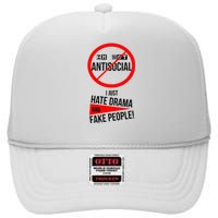 Im Not Antisocial I Just Hate Drama And Fake People High Crown Mesh Back Trucker Hat