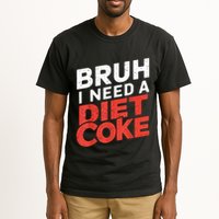 I Need A Diet Cans Diet Caffeine Free Diet Tall T-Shirt