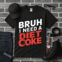 I Need A Diet Cans Diet Caffeine Free Diet Tall T-Shirt