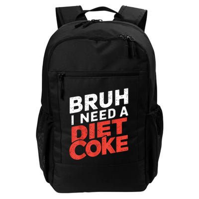 I Need A Diet Cans Diet Caffeine Free Diet Backpack