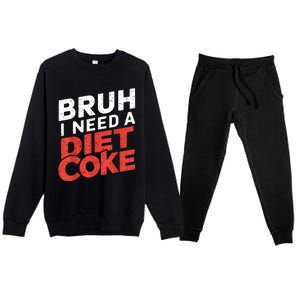 I Need A Diet Cans Diet Caffeine Free Diet Premium Crewneck Sweatsuit Set