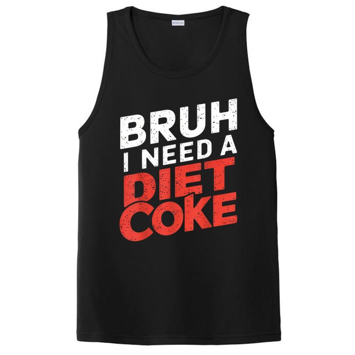 I Need A Diet Cans Diet Caffeine Free Diet PosiCharge Competitor Tank