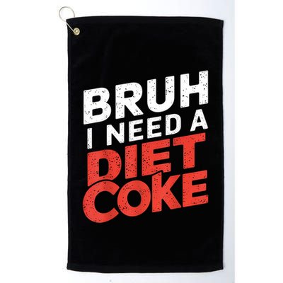 I Need A Diet Cans Diet Caffeine Free Diet Golf Towel