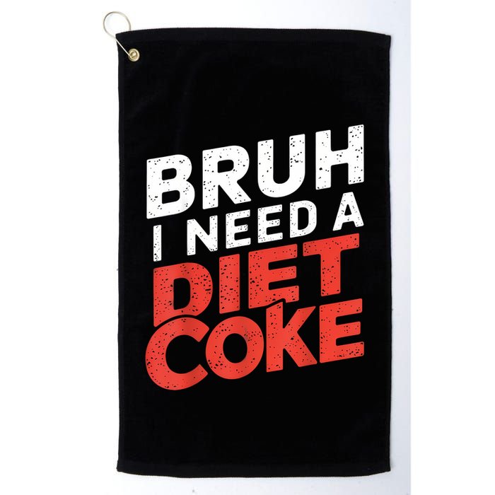 I Need A Diet Cans Diet Caffeine Free Diet Golf Towel