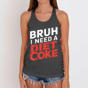 I Need A Diet Cans Diet Caffeine Free Diet Women's Knotted Racerback Tank