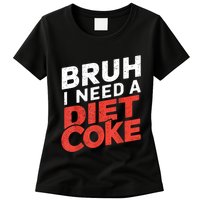 I Need A Diet Cans Diet Caffeine Free Diet Womens T-Shirt