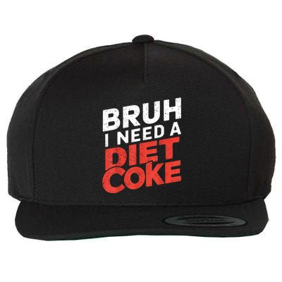 I Need A Diet Cans Diet Caffeine Free Diet Wool Snapback Cap