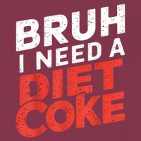 I Need A Diet Cans Diet Caffeine Free Diet 16oz Travel Tumbler
