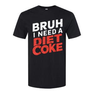 I Need A Diet Cans Diet Caffeine Free Diet Softstyle CVC T-Shirt