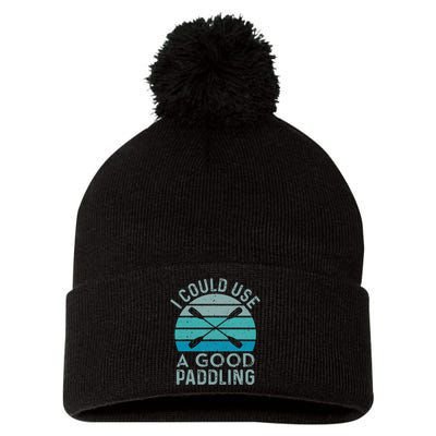 I Need A Good Paddling Funny Kayak Kayaking Pom Pom 12in Knit Beanie