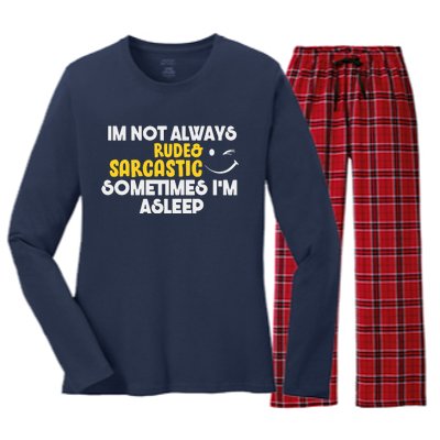 Im Not Always Rude & Sarcastic Sometimes Im Asleep Women's Long Sleeve Flannel Pajama Set 