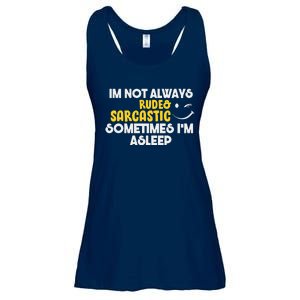 Im Not Always Rude & Sarcastic Sometimes Im Asleep Ladies Essential Flowy Tank