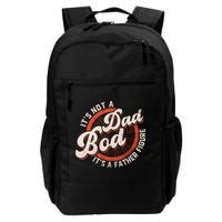 Its Not A Dad Bod Its A Father Figure Tee Funny Dad Joke Gift Backpack