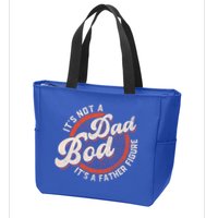 Its Not A Dad Bod Its A Father Figure Tee Funny Dad Joke Gift Zip Tote Bag