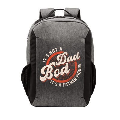Its Not A Dad Bod Its A Father Figure Tee Funny Dad Joke Gift Vector Backpack