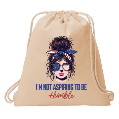 IM Not Aspiring To Be Humble Drawstring Bag