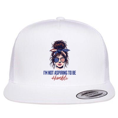 IM Not Aspiring To Be Humble Flatbill Hat