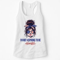 IM Not Aspiring To Be Humble Womens Tank Top