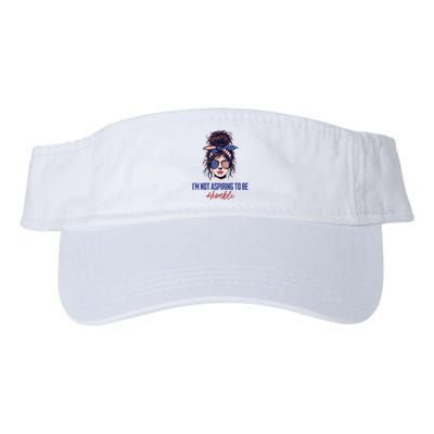 IM Not Aspiring To Be Humble Visor