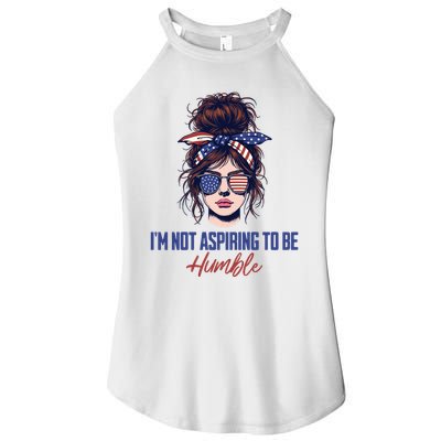 IM Not Aspiring To Be Humble Women's Perfect Tri Rocker Tank