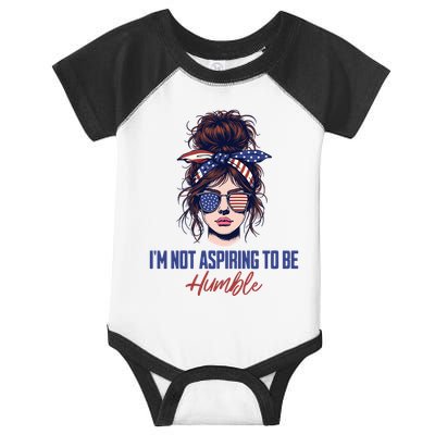IM Not Aspiring To Be Humble Infant Baby Jersey Bodysuit