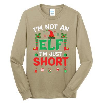 Im Not An Elf Just Short Funny Christmas Xmas Tall Long Sleeve T-Shirt