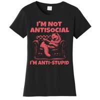 IM Not Antisocial IM Antistupid Red Women's T-Shirt