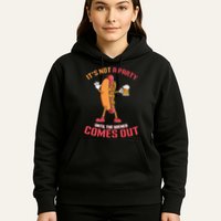 Its Not A Party Until The Wiener Comes Out Hoodie