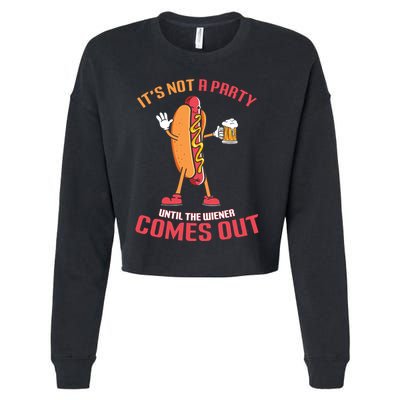 Its Not A Party Until The Wiener Comes Out Cropped Pullover Crew