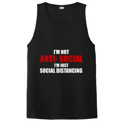 I'm Not Anti Social I'm Just Social Distancing PosiCharge Competitor Tank