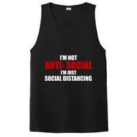 I'm Not Anti Social I'm Just Social Distancing PosiCharge Competitor Tank