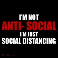 I'm Not Anti Social I'm Just Social Distancing Short Acrylic Beanie