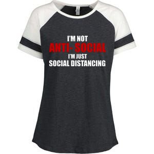 I'm Not Anti Social I'm Just Social Distancing Enza Ladies Jersey Colorblock Tee