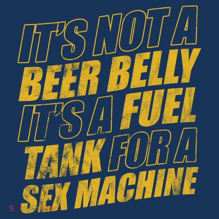 Its Not A Beer Belly Its A Fuel Tank For A Sex Machine Funny Women's V-Neck T-Shirt