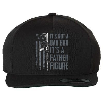 Its Not A Dad Bod Its A Father Figure Funny Gun ON BACK Wool Snapback Cap