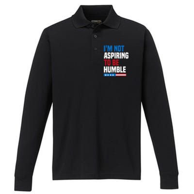 IM Not Aspiring To Be Humble Performance Long Sleeve Polo