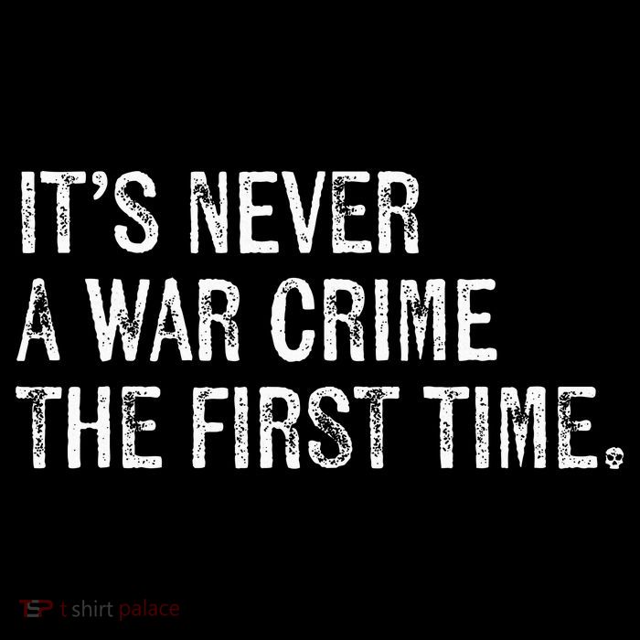 ItS Never A War Crime The First Time Funny Saying Sustainable Bucket Hat