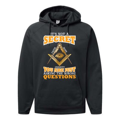 Its Not A Secret Freemason Masonic Master Masons Freemasonry Performance Fleece Hoodie