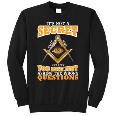 Its Not A Secret Freemason Masonic Master Masons Freemasonry Tall Sweatshirt