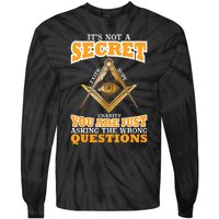 Its Not A Secret Freemason Masonic Master Masons Freemasonry Tie-Dye Long Sleeve Shirt