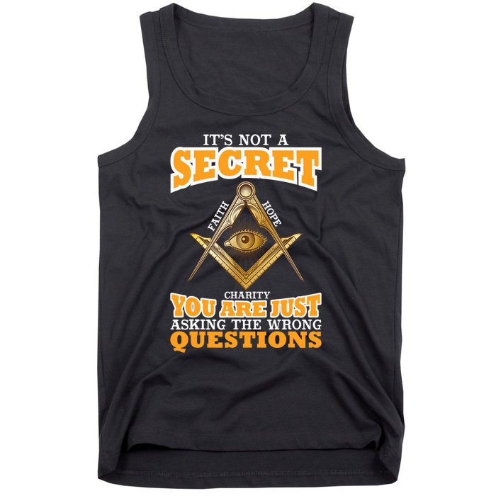 Its Not A Secret Freemason Masonic Master Masons Freemasonry Tank Top